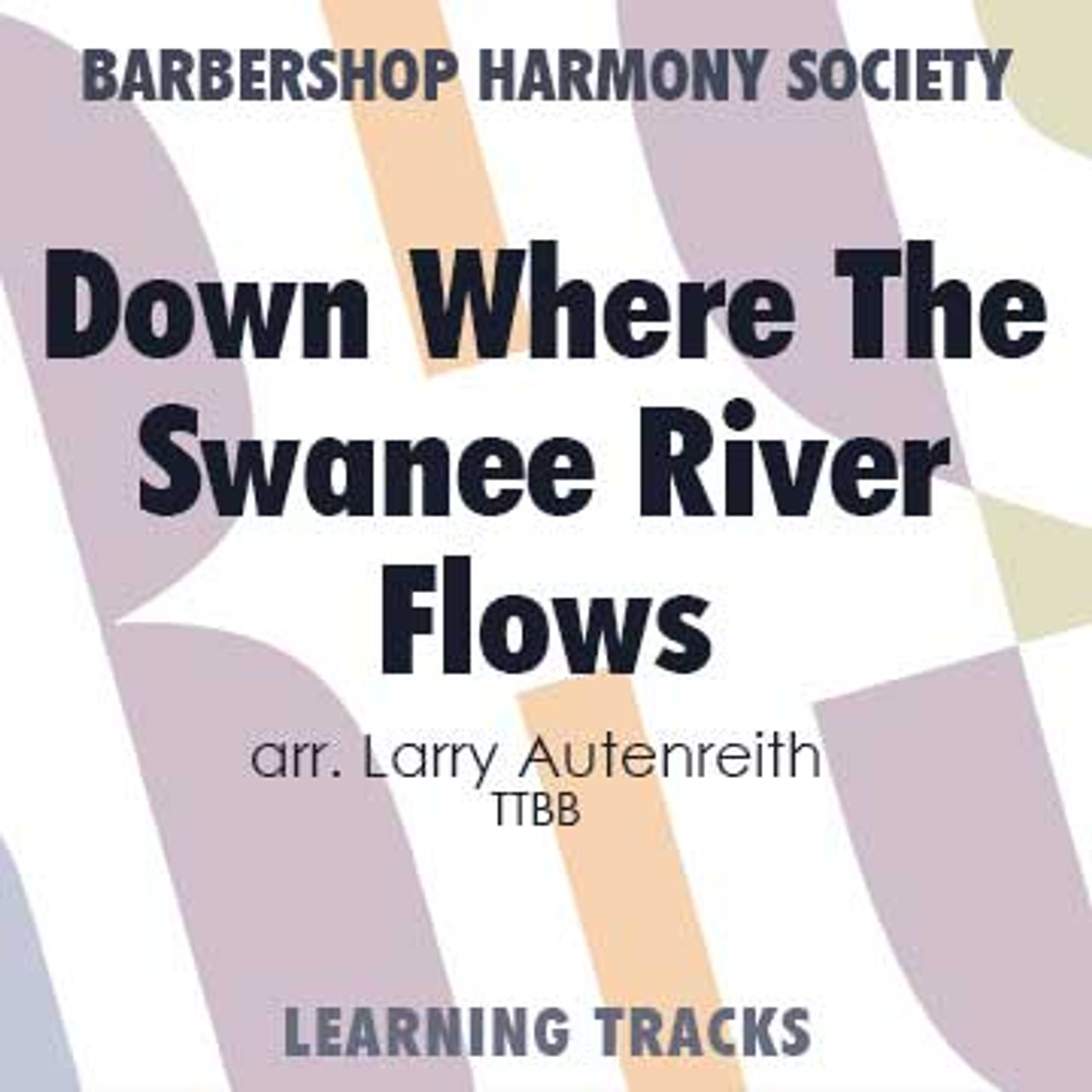 Down Where The Swanee River Flows (TTBB) (arr. Autenreith) - Digital Learning Tracks for 8804