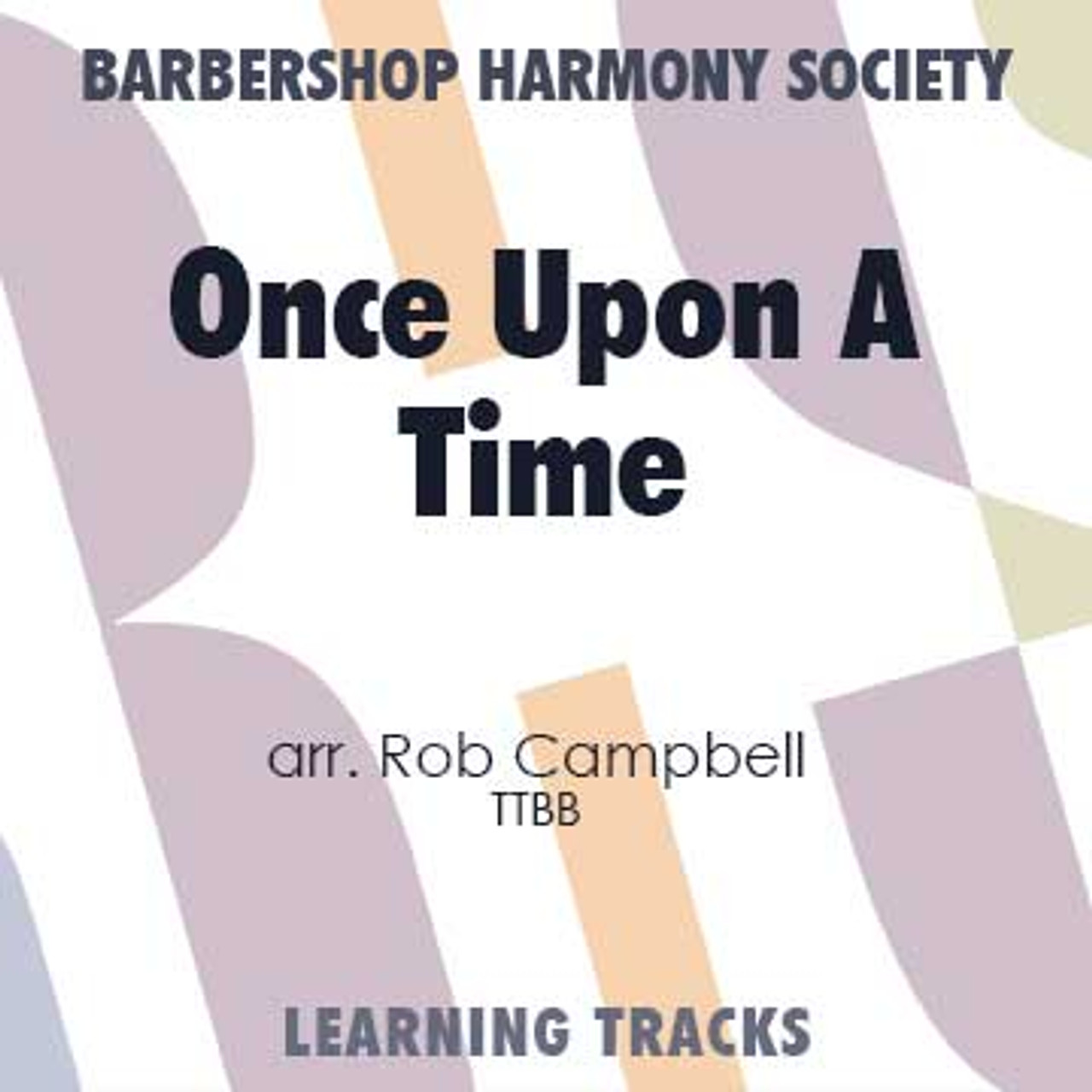 Once Upon A Time (TTBB) (arr. Campbell) - Digital Learning Tracks for 8823
