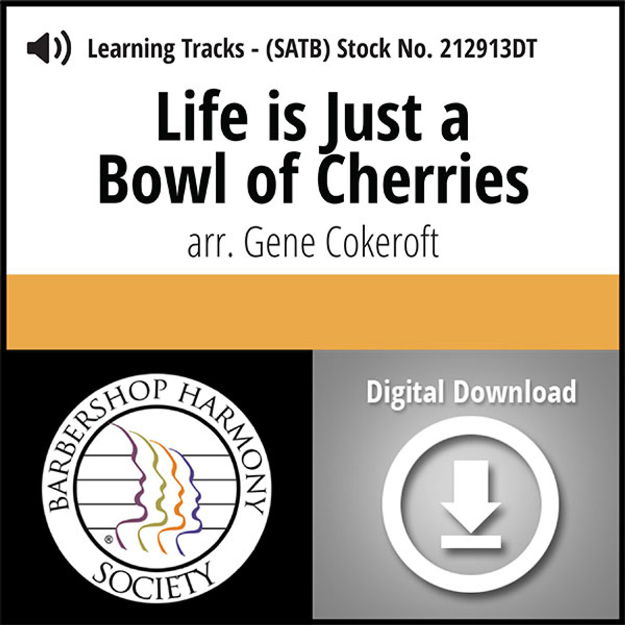 Life Is Just a Bowl of Cherries (SATB) (arr. Cokeroft) - Digital Learning Tracks for 212912
