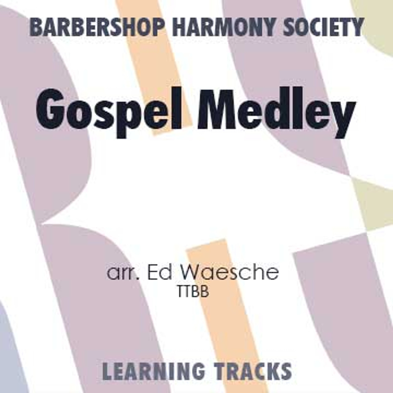 Gospel Medley (TTBB) (arr. Waesche) - Digital Learning Tracks for 7766