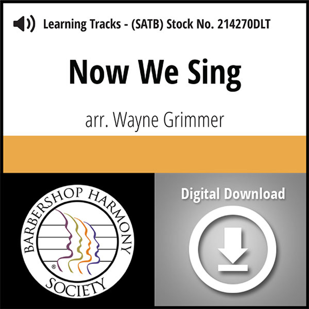 Now We Sing (SATB)(arr. Grimmer) - Digital Learning Tracks for 214269