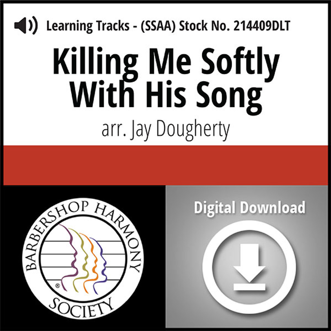 Killing Me Softly With His Song (SSAA) (arr. Dougherty) - Digital Learning Tracks for 214408