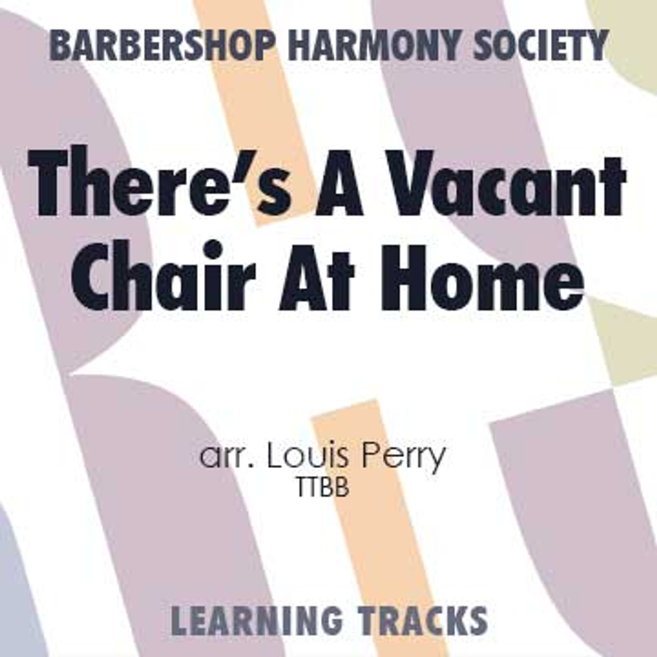 There's A Vacant Chair At Home (TTBB) (arr. Perry) - Digital Learning Tracks for 11750