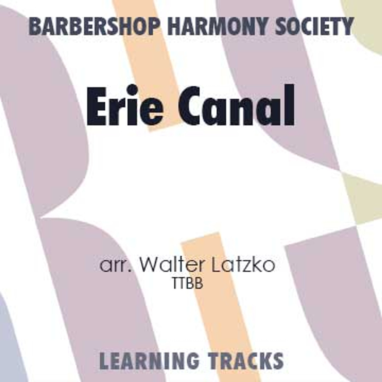 Erie Canal (TTBB) (arr. Latzko) - Digital Learning Tracks for 201318