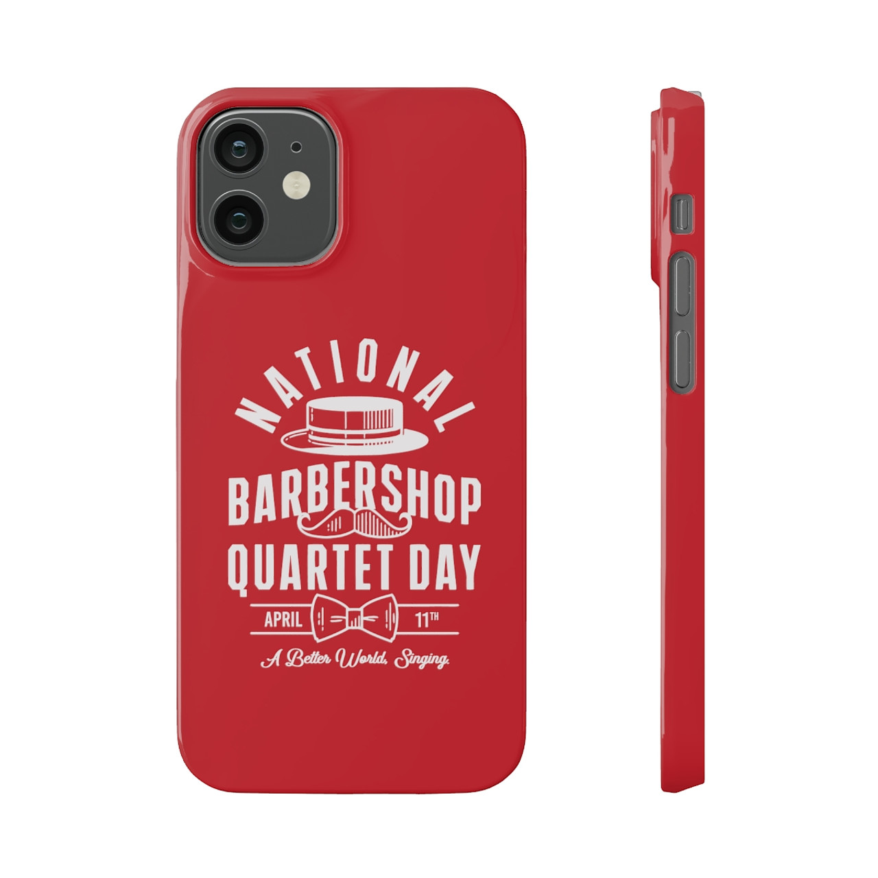 National Barbershop Quartet Day Slim Cases for iPhone and Samsung Galaxy- Red