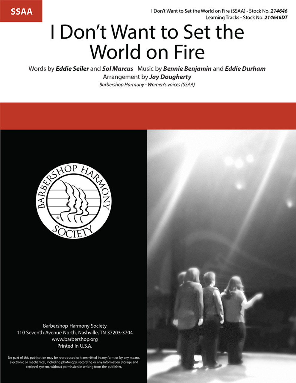 I Don't Want To Set the World on Fire (SSAA) (arr. Dougherty)