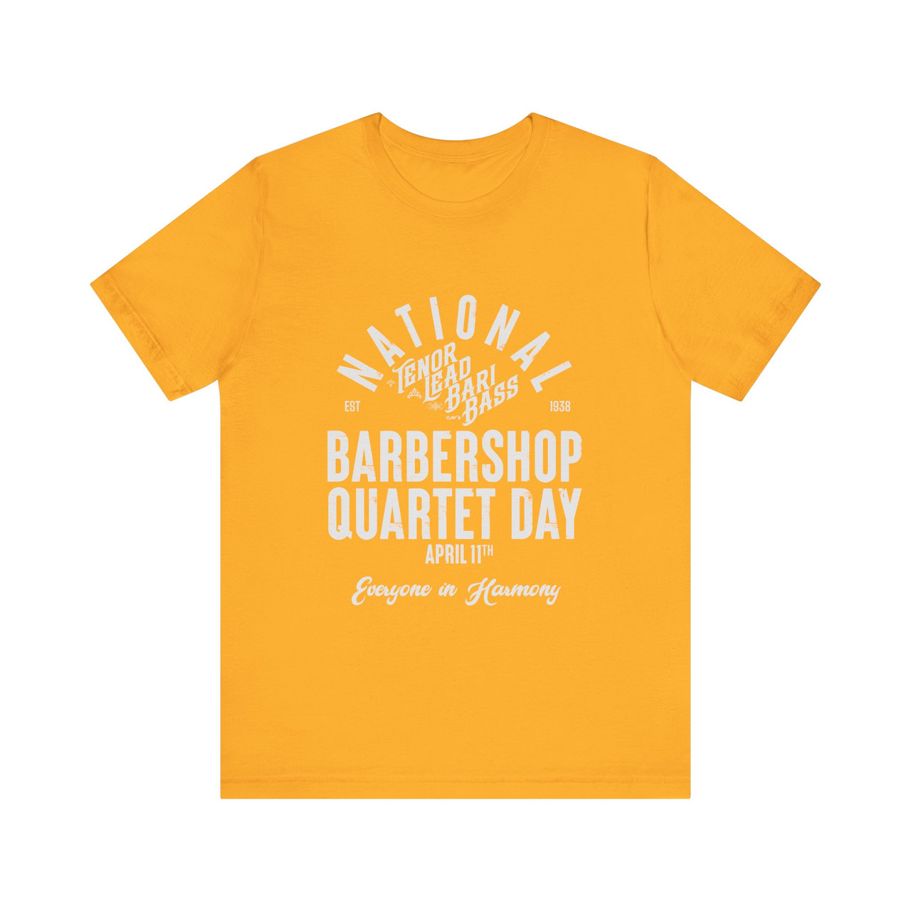 National Barbershop Quartet Day T-shirt - TENOR LEAD BARI BASS - Multiple Colors Available!