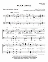 Black Coffee (TTBB) (arr. Eric Fenrich & Brian Hanson)-UNPUB