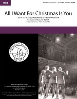 All I Want For Christmas Is You (TTBB) (arr. Triplett)