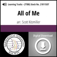 All of Me (TTBB) (arr. Kitzmiller) - Digital Learning Tracks - for 210089