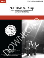 'Til I Hear You Sing (SSAA) (arr. Hicks) - Download