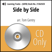 Side by Side (SATB) (arr. Gentry) - CD Learning Tracks for 213624
