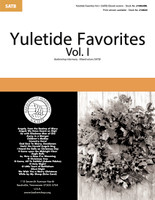 Yuletide Favorites Vol. I Songbook (SATB) - Download