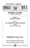 Mother of Mine (I Still Have You) (TTBB) (arr. Key & Szabo)