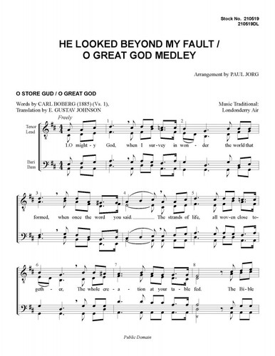 He Looked Beyond My Fault/O Great God (Medley) (TTBB)-UNPUB