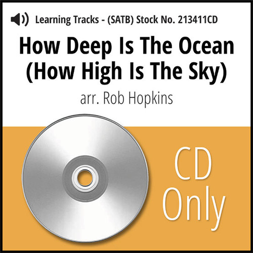 How Deep is the Ocean (How High is the Sky) (SATB) (arr. Hopkins) - CD Learning Tracks for 213410