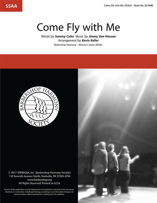 Come Fly with Me (SSAA) (arr. Keller)