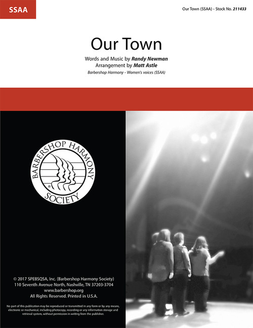 Our Town (SSAA) (arr. Astle) Our Town (SSAA) (arr. Astle)