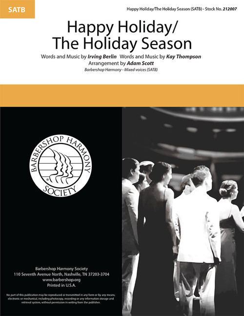 Happy Holiday/The Holiday Season (SATB) (arr. Scott)