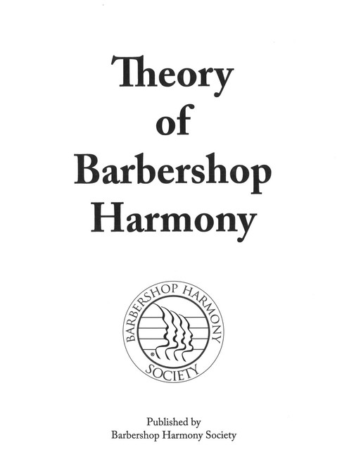 Theory of Barbershop Harmony