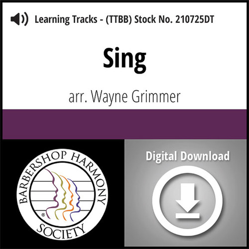 Sing (TTBB) (arr. Grimmer) - Digital Learning Tracks - for 210816 Sing (TTBB) (arr. Grimmer) - Digital Learning Tracks - for 210816