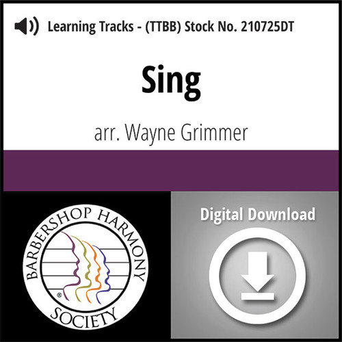 Sing (TTBB) (arr. Grimmer) - Digital Learning Tracks - for 210816