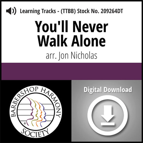 You'll Never Walk Alone (TTBB) (arr. Nicholas) - Digital Learning Tracks - for 209263