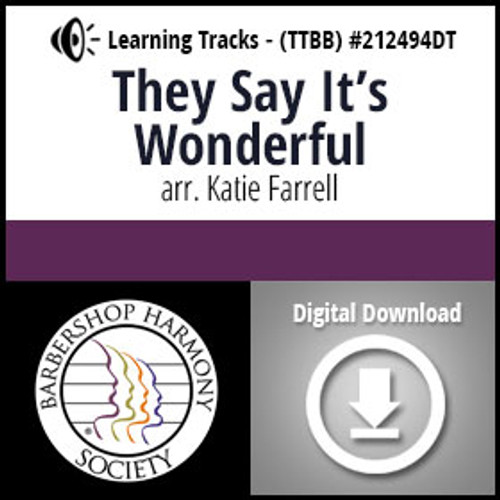 They Say It's Wonderful (TTBB) (arr. Farrell) - Digital Learning Tracks - for 212131