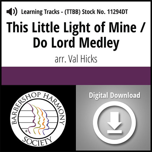 This Little Light of Mine/Do Lord Medley (TTBB) (arr. Hicks) - Digital Learning Tracks for 8628