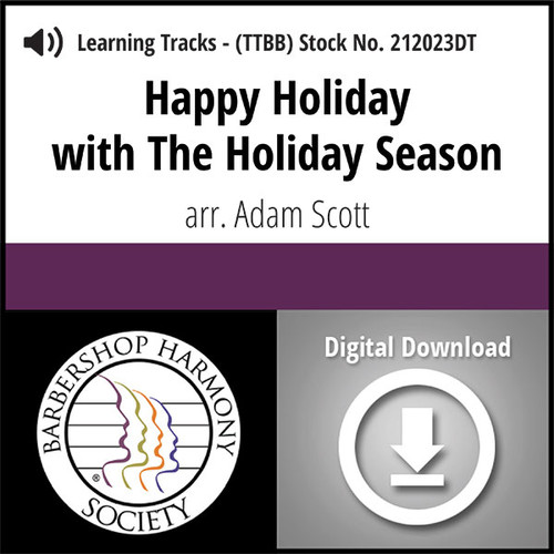 Happy Holiday with The Holiday Season (TTBB) (arr. Scott) - Digital Learning Tracks - for 212005