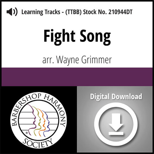 Fight Song (TTBB) (arr. Grimmer) - Digital Learning Tracks - for 209915