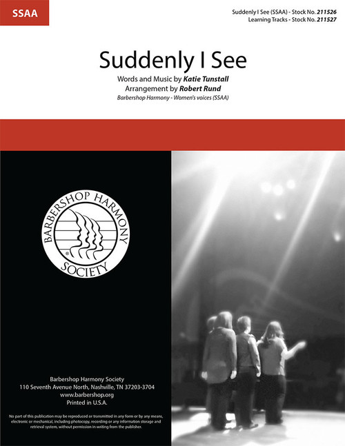 Suddenly I See (SSAA) (arr. Rund) - Download Suddenly I See (SSAA) (arr. Rund) - Download