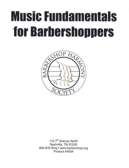 Music Fundamentals For Barbershoppers