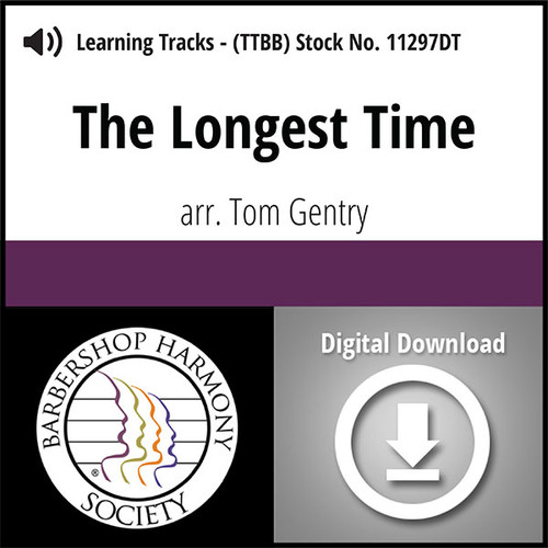 The Longest Time (TTBB) (arr. Gentry) - Digital Learning Tracks  for 8631