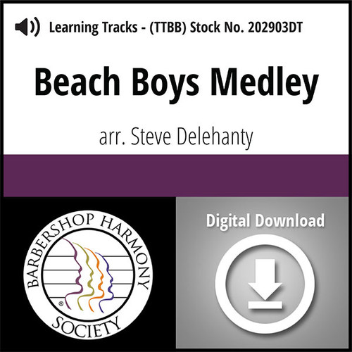Beach Boys Medley (TTBB) (arr. Delehanty) - Digital Learning Tracks - for 202797