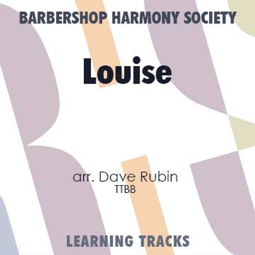 Louise (TTBB) (arr. Rubin) - Digital Learning Tracks for 7368