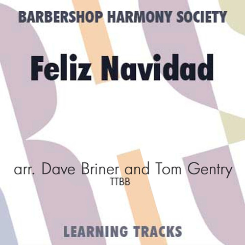 Feliz Navidad (TTBB) (arr. Briner & Gentry) - Digital Learning Tracks for 200363 Feliz Navidad (TTBB) (arr. Briner & Gentry) - Digital Learning Tracks for 200363