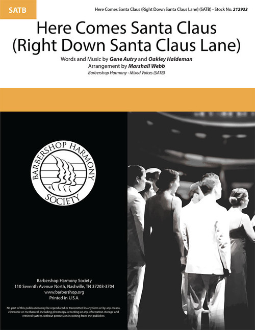 Here Comes Santa Claus (Right Down Santa Claus Lane) (SATB) (arr. Webb)