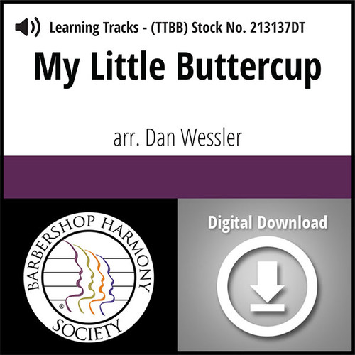 My Little Buttercup (TTBB) (arr. Wessler) - Digital Tracks for 213136