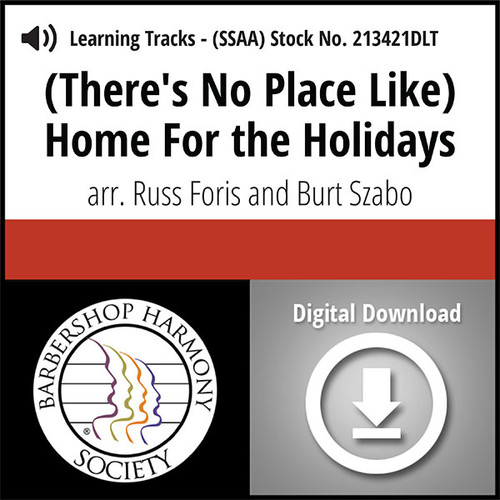 (There's No Place Like) Home for the Holidays (SSAA) (arr. Foris & Szabo) - Digital Learning Tracks for 213353