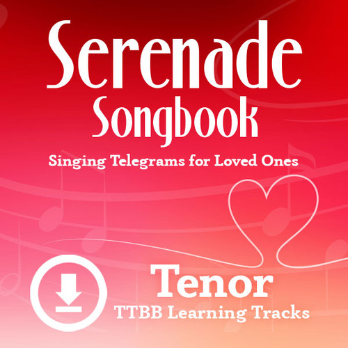 Serenade Songbook (TTBB) (Tenor) - Digital Learning Tracks for 214088