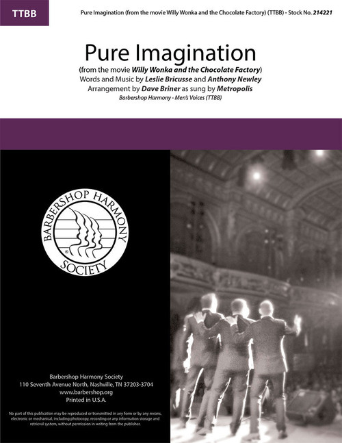 Pure Imagination  (TTBB) (arr. Briner)