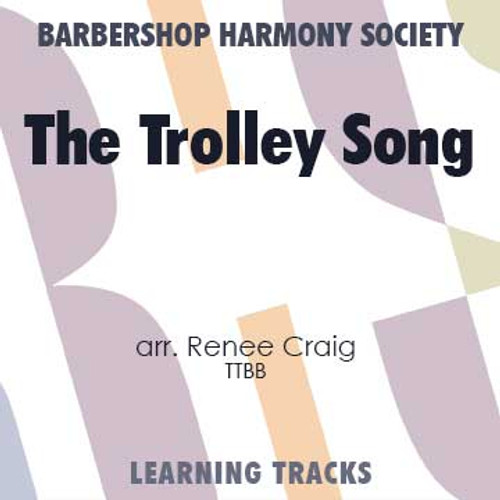 The Trolley Song (TTBB) (arr. Craig) - Digital Learning Tracks for 200095 - Download