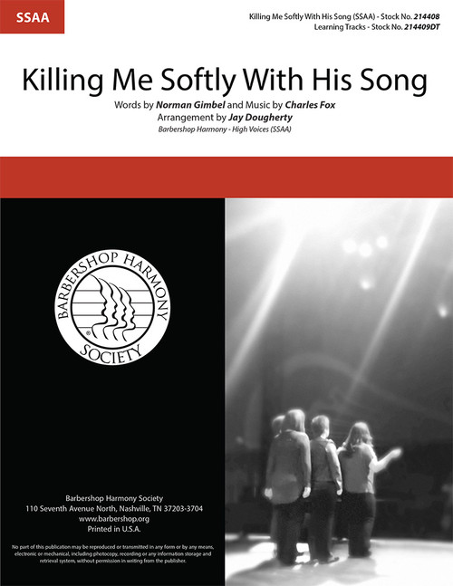 Killing Me Softly With His Song (SSAA) (arr. Dougherty)