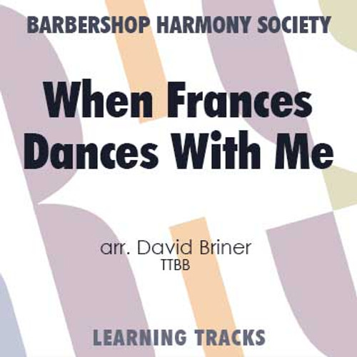 When Francis Dances With Me (TTBB) (arr. Briner) - FREE Digital Learning Tracks + Sheet Music Bundle