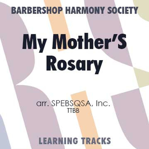 My Mother's Rosary (TTBB) (arr. Baird/Gray) - Digital Learning Tracks for 8132