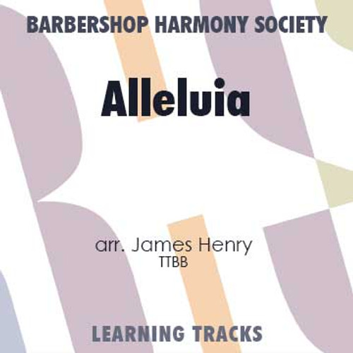 Alleluia (TTBB) (arr. Henry) - Digital Learning Tracks for 202794