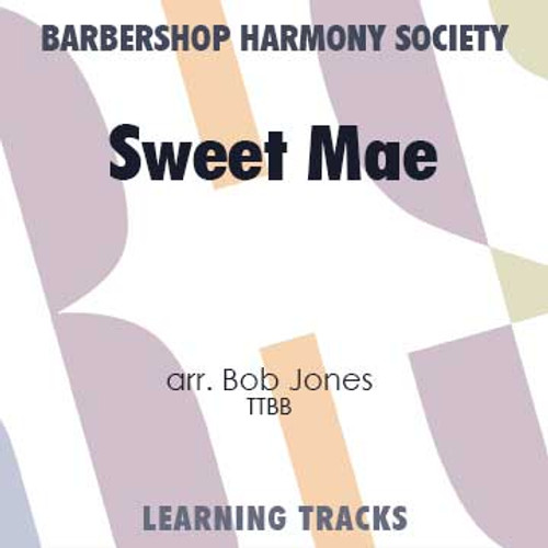 Sweet Mae (TTBB) (arr. Jones) - Digital Learning Tracks for 202591