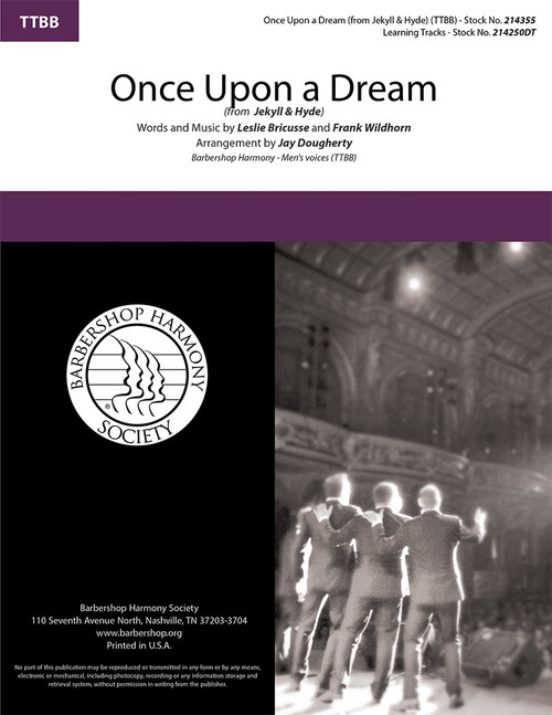 Once Upon a Dream (from JEKYLL & HYDE) (TTBB) (arr Dougherty)
