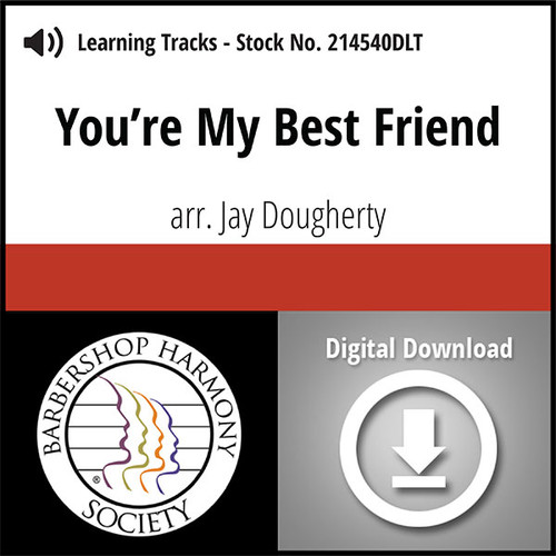 You're My Best Friend (SSAA) (arr. Dougherty) - Digital Learning